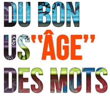 usage des bons mots